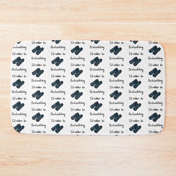 Item preview, I'd rather be birdwatching designed and sold by sharasaur.