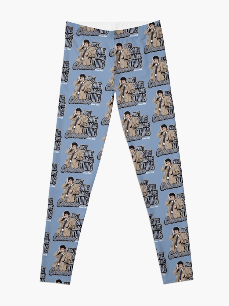 Columbo Just One More Thing Leggings for Sale by alhern67 Redbubble