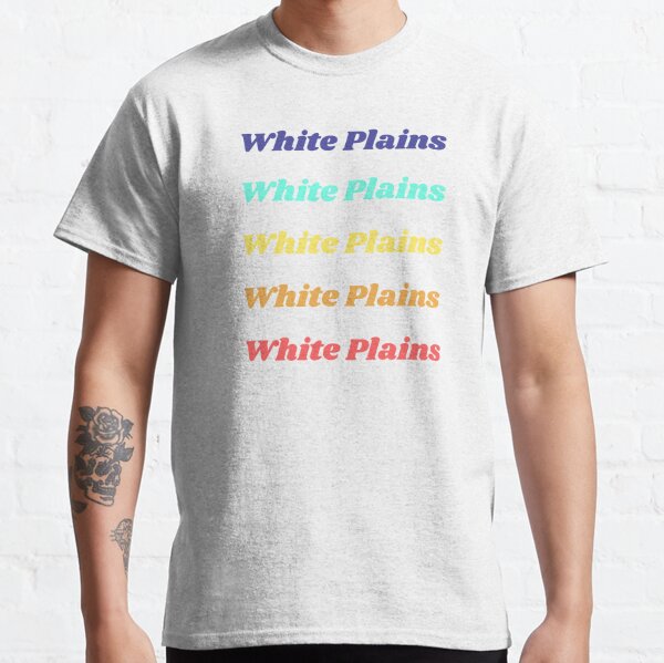 White Plains Ny T Shirts for Sale Redbubble