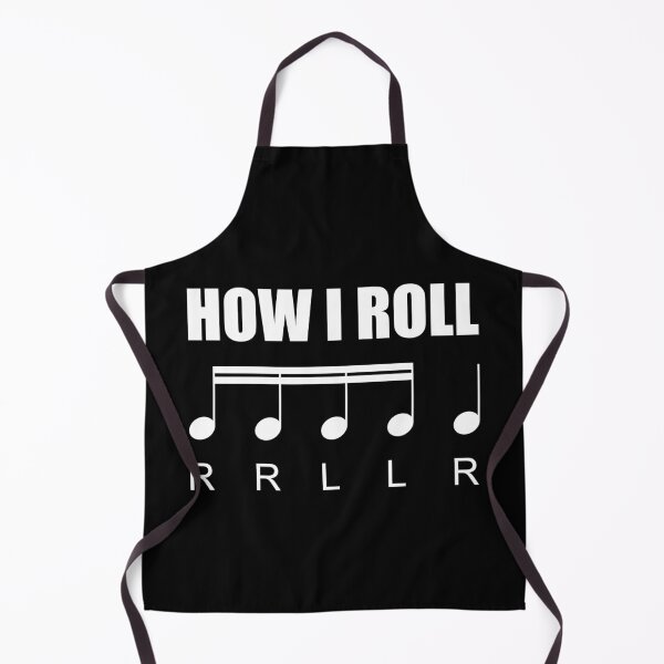 Item preview, How I Roll-Drummer Funny designed and sold by Scottees.