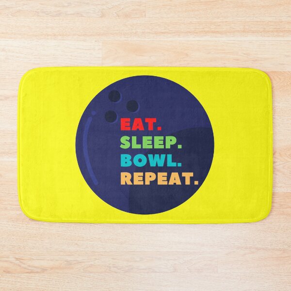 Item preview, eat sleep bowl repeat designed and sold by Zaibo.