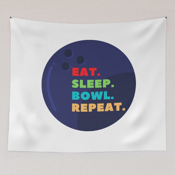 Item preview, eat sleep bowl repeat designed and sold by Zaibo.