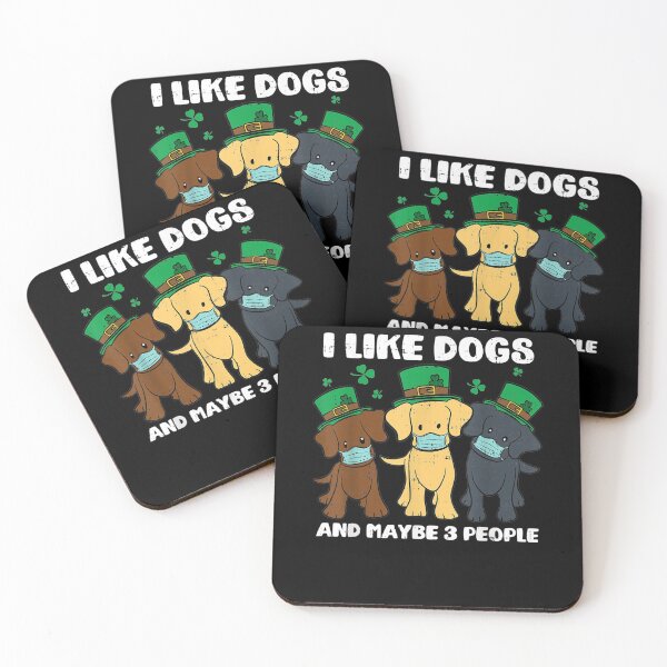Item preview, I Like Dogs And May Be 3 People Cute Puppy Lover Irish Gifts designed and sold by aguilaro.