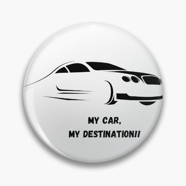 Item preview, My car,My destination designed and sold by Houseofsayo.