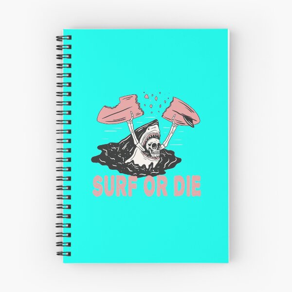 Item preview, SURF OR DIE SHARK DESIGN  designed and sold by Picspot.