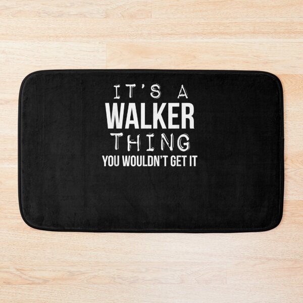 Item preview, It's A Walker Thing You Wouldn't Get It Walker Last Name designed and sold by aguilaro.