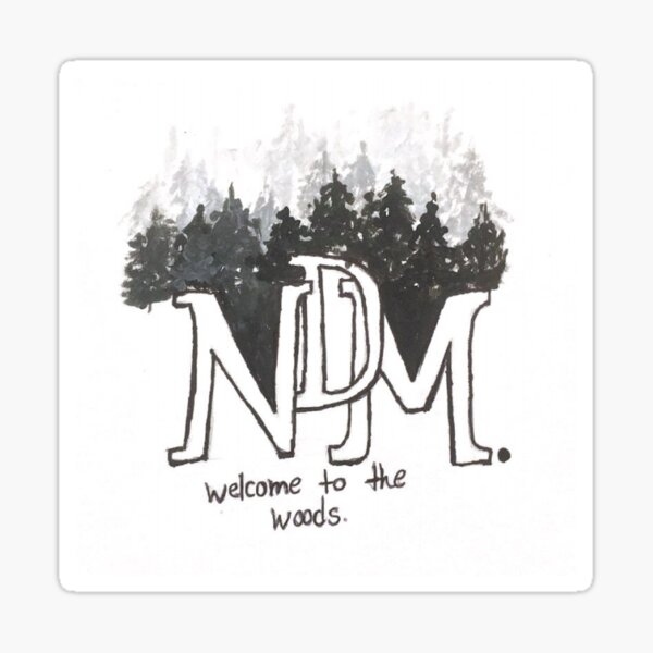 Welcome To The Woods Sticker