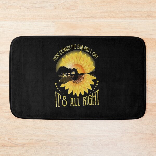 Item preview, Here Comes The Sun And I Say It's Alright Sun Flower Graphic designed and sold by aguilaro.