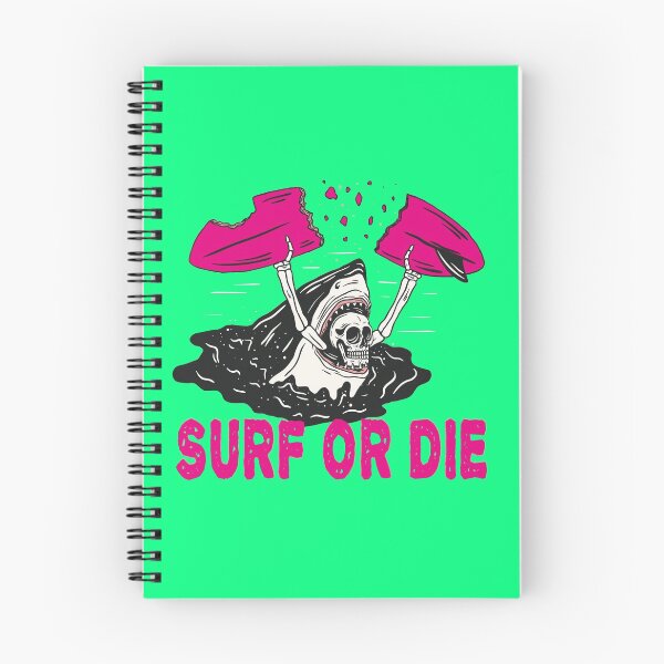 Item preview, SURF OR DIE SHARK DESIGN designed and sold by Picspot.
