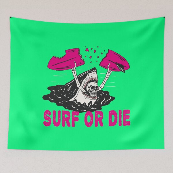 Item preview, SURF OR DIE SHARK DESIGN designed and sold by Picspot.