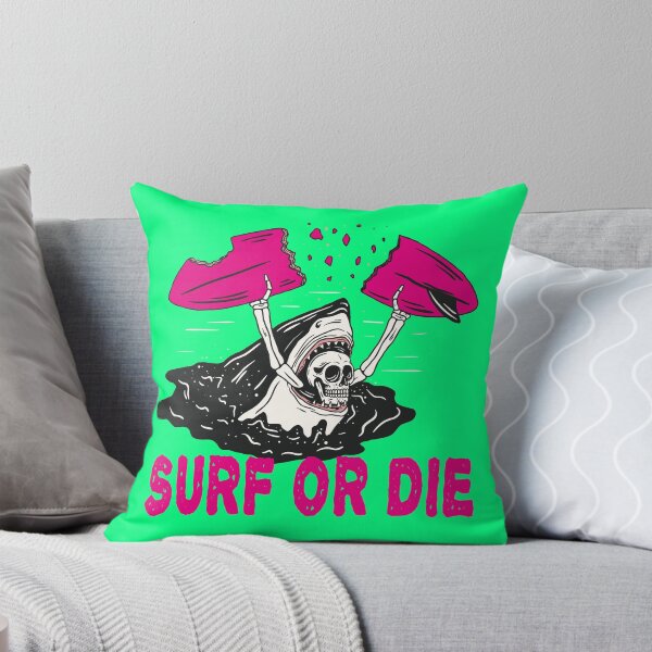 Item preview, SURF OR DIE SHARK DESIGN designed and sold by Picspot.