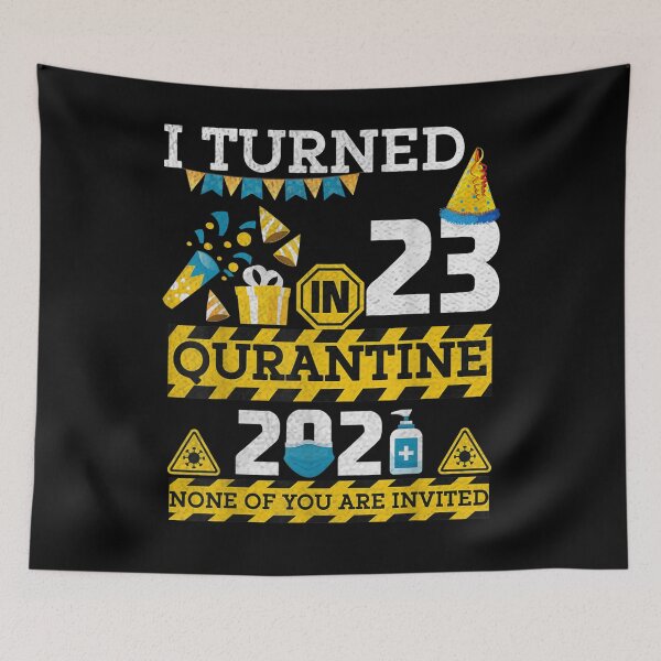 Item preview, 23 Years Old Birthday Boy I Turned 23 In Quarantine 2021 designed and sold by aguilaro.