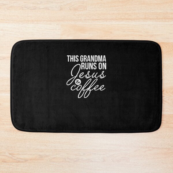 Item preview, This Grandma Runs On Jesus And Coffee Funny Grandma designed and sold by aguilaro.