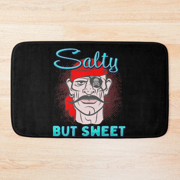 Item preview, Salty But Sweet Pirate Sailor Hilarious Sailing Meme designed and sold by funnytshirtemp.