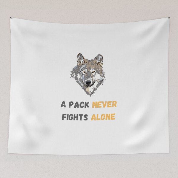 Item preview, A Pack Never Fights Alone designed and sold by 11ara.