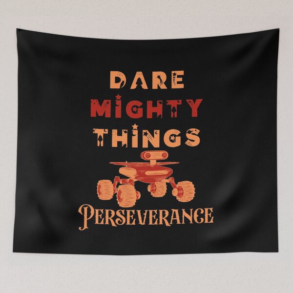 Item preview, Dare mighty things - hidden message found on Nasa Mars rover parachute designed and sold by ecdato.