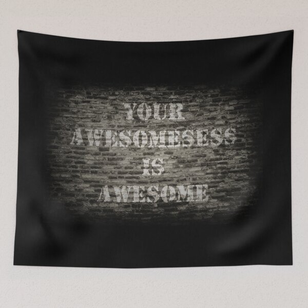 Item preview, Your awesomeness is awesome designed and sold by habilephoto.