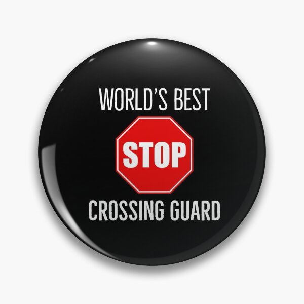 Item preview, Worlds Best Crossing guard designed and sold by AwesomeWorld1.