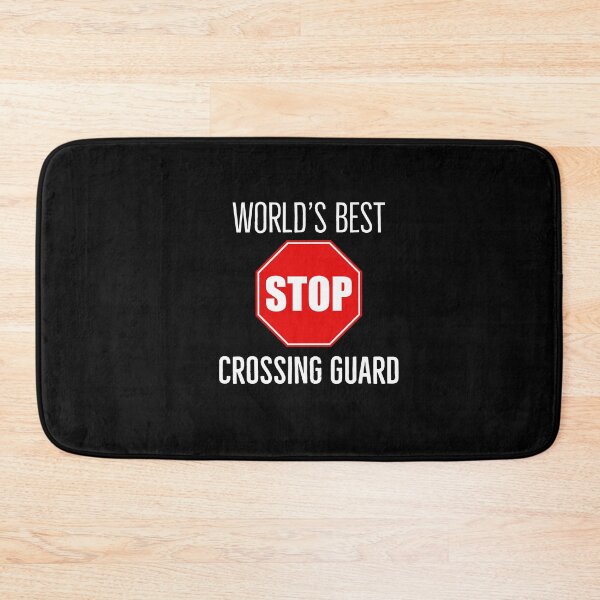 Item preview, Worlds Best Crossing guard designed and sold by AwesomeWorld1.