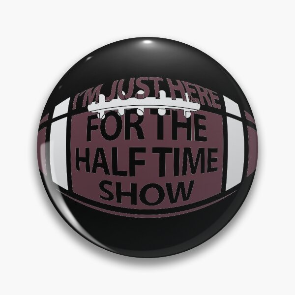 Item preview, Just Here For The Half Time Show t-shirt design designed and sold by firmanhartanto.