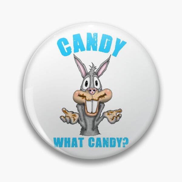 Item preview, Bunny Better Have My Candy Design designed and sold by Status71.