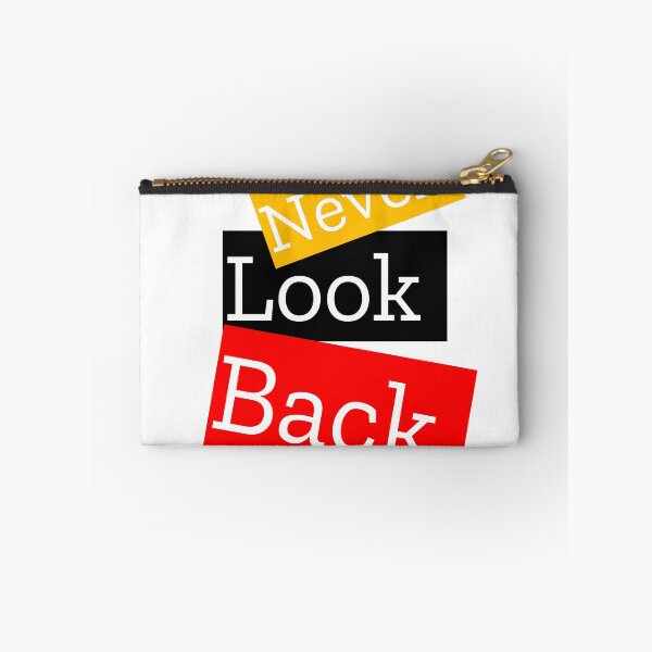 Item preview, NEVER LOOK BACK designed and sold by MXanwar.