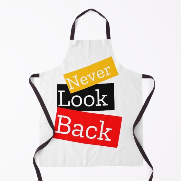 Item preview, NEVER LOOK BACK designed and sold by MXanwar.