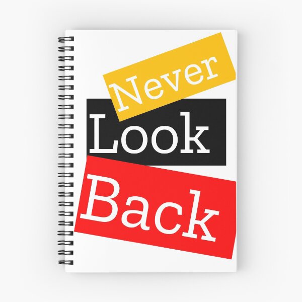 Item preview, NEVER LOOK BACK designed and sold by MXanwar.