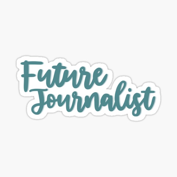 Future Journalist - Career Sticker
