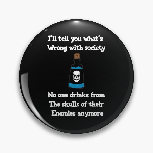 Item preview, Wrong Society | Drink From The Skull Of Your Enemies Gift designed and sold by KO-Design.