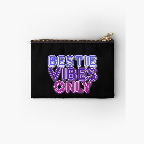 Item preview, Bestie Vibes Only designed and sold by Rooster Syndicate.