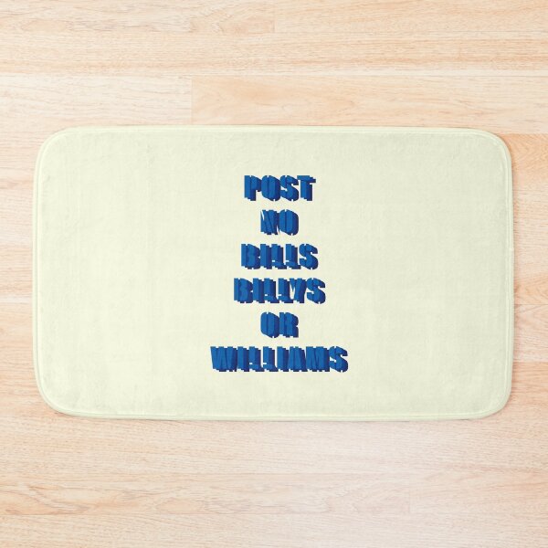 Item preview, Post no bills, Billys, or Williams  designed and sold by sarahpags.