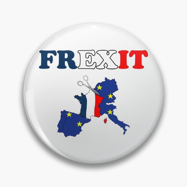 Item preview, FREXIT europe france political separation designed and sold by Ptitrob.