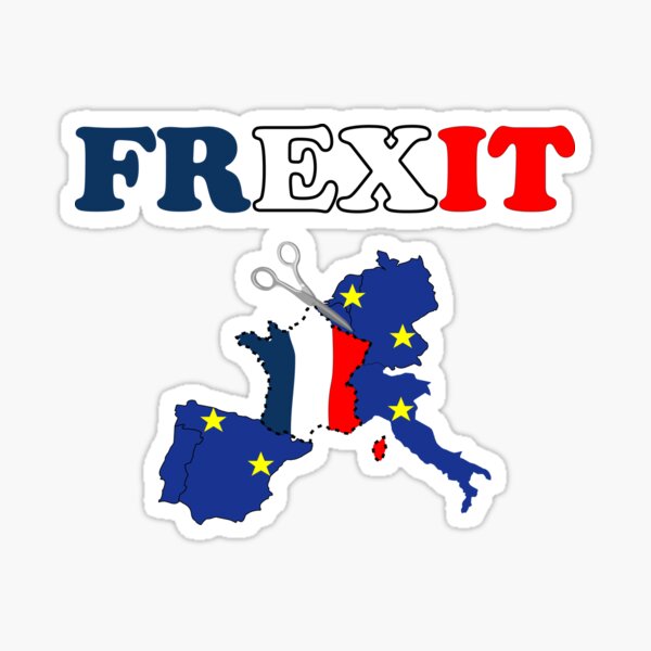 Item preview, FREXIT europe france political separation designed and sold by Ptitrob.