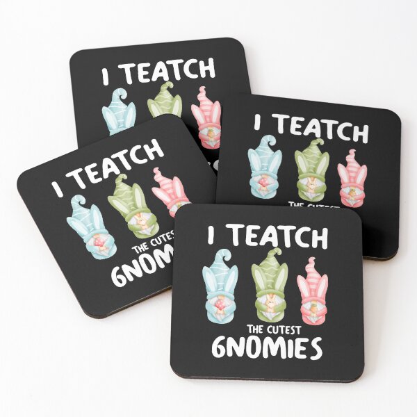 Item preview, I Teach The Cutest Gnomies Funny Easter School designed and sold by PinkyTree.