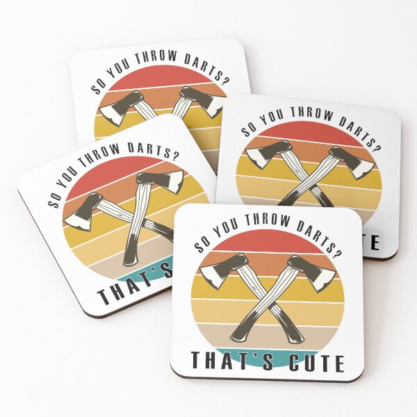 Item preview, Axe Throwing Funny - So You Throw Darts Thats Cute designed and sold by YOUR SHOP.