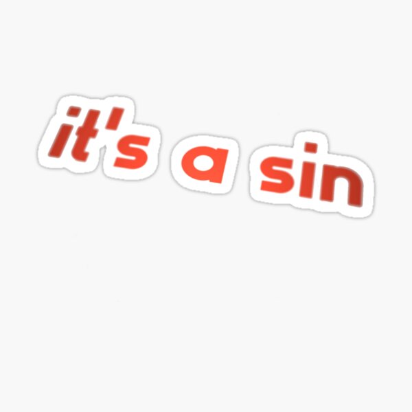 Item preview, It's a sin designed and sold by clairemh1.