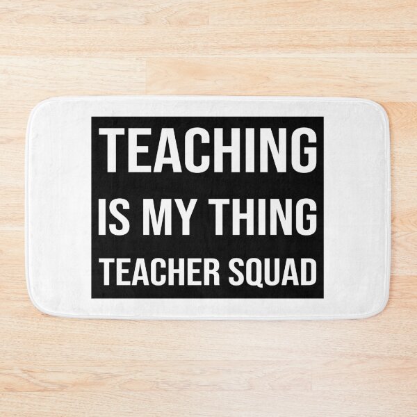 Item preview, Teaching Is My Thing Teacher Squad designed and sold by Style2Vie.