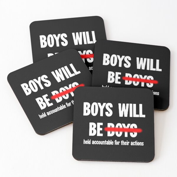 Item preview, Boys Will Be Held Accountable For Their Actions designed and sold by Good-Looking Corpse.