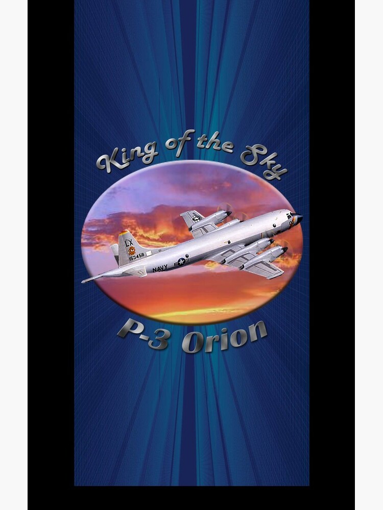 P-3 Orion King Of The Sky by hotcarshirts