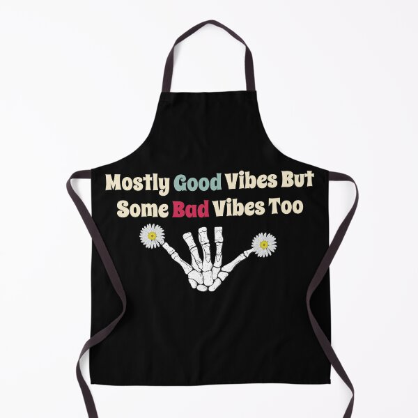 Item preview, Mostly Good Vibes But Some Bad Vibes Too designed and sold by AcquiredHumor.