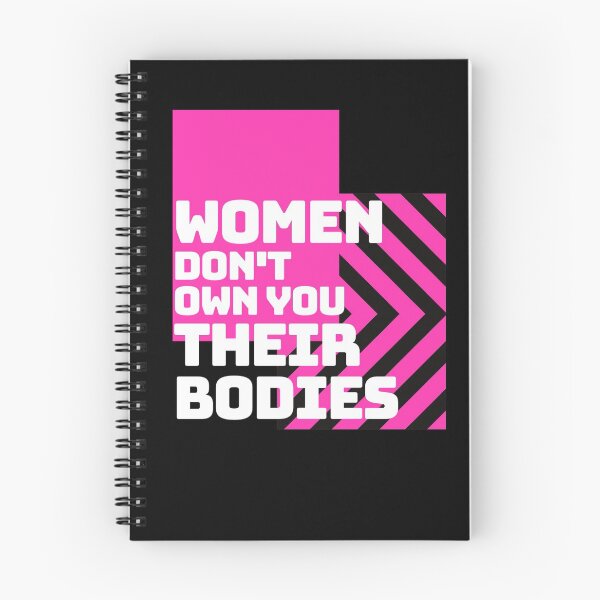 Item preview, Women Don't Own You Their Bodies - Women Objectification designed and sold by Cupart.