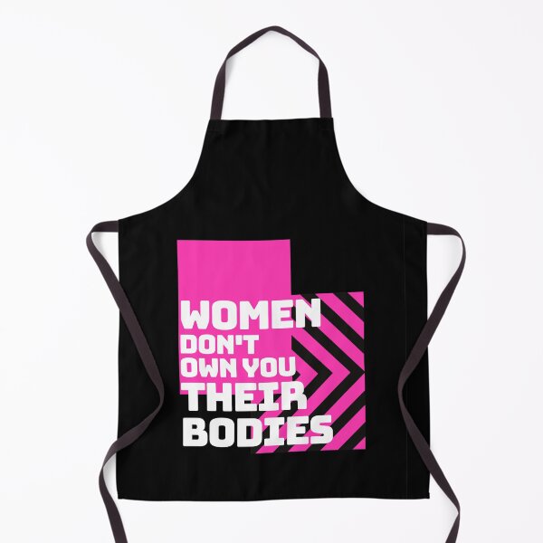 Item preview, Women Don't Own You Their Bodies - Women Objectification designed and sold by Cupart.