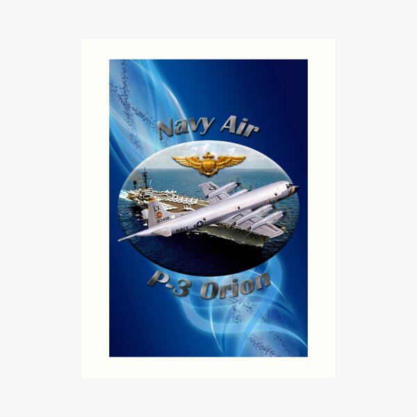 P-3 Orion Navy Air Art Print