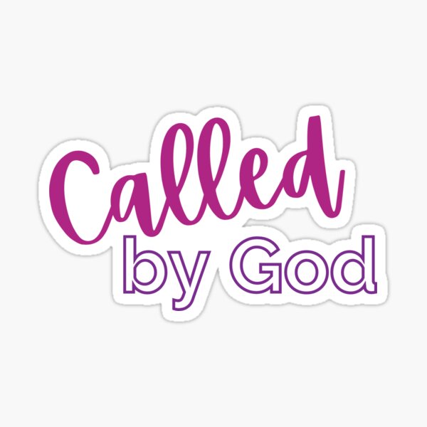 Called by God Sticker