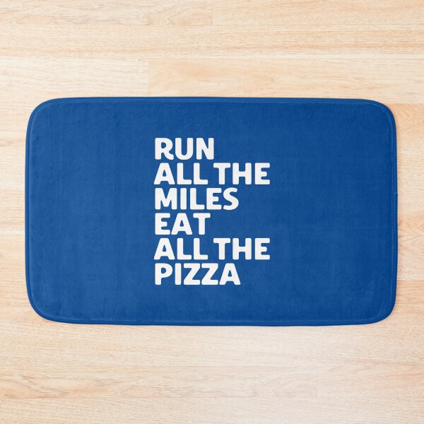Item preview, Run All The Miles Eat All The Pizza #1 designed and sold by SalahBlt.