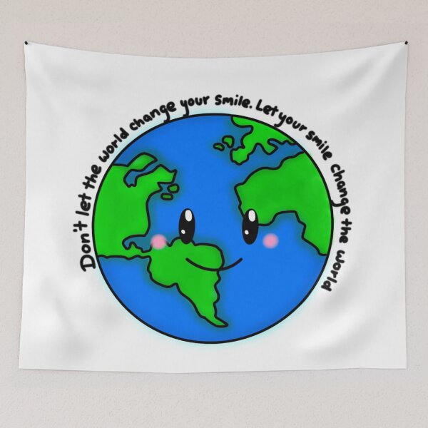 Item preview, Don't let the world change your smile designed and sold by chloesartworld.
