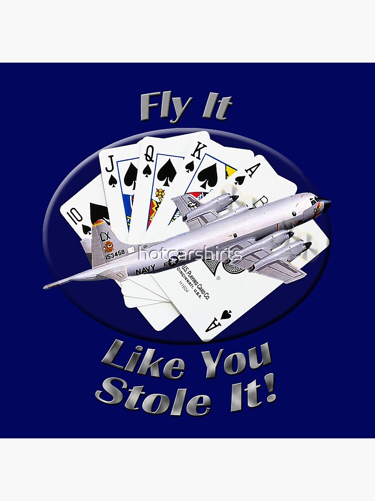 P-3 Orion Fly It Like You Stole It by hotcarshirts
