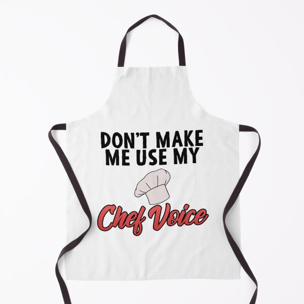 Item preview, Chef Gift "Don't Make Me Use My Chef Voice" designed and sold by Mesyo.
