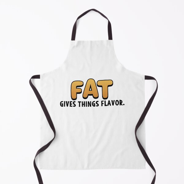 Item preview, Chefs Gift Fat Gives Things Flavor designed and sold by Mesyo.
